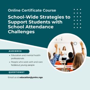 School-Wide Strategies to Support Students with School Attendance Challenges - INDIVIDUAL REGISTRATION